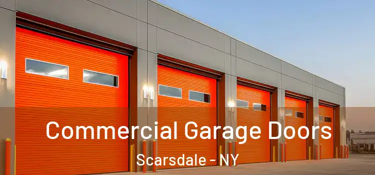  Commercial Garage Doors Scarsdale - NY