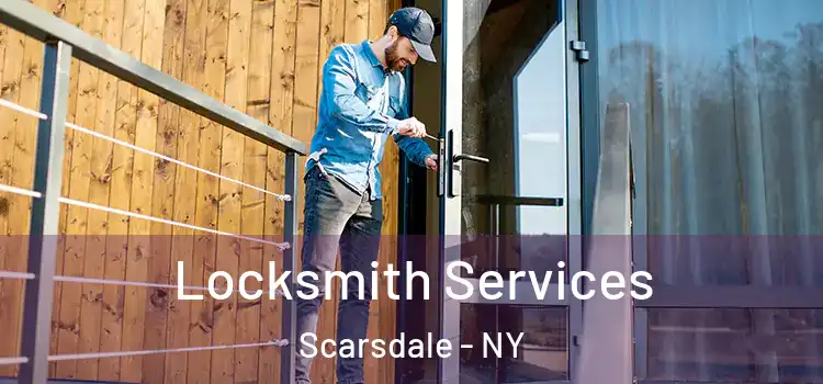  Locksmith Services Scarsdale - NY
