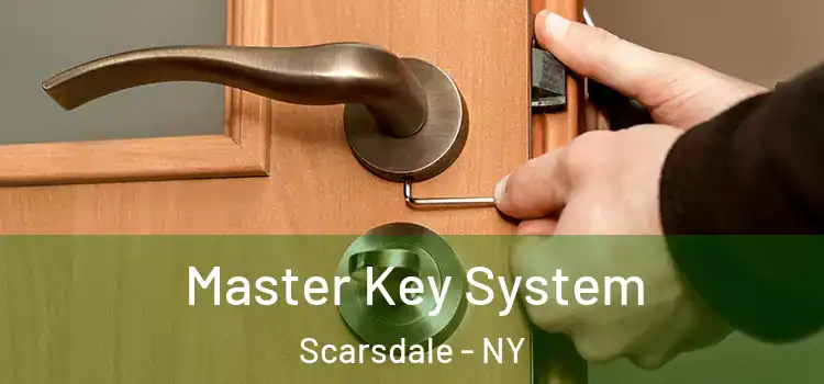  Master Key System Scarsdale - NY