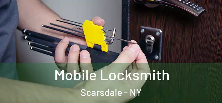  Mobile Locksmith Scarsdale - NY